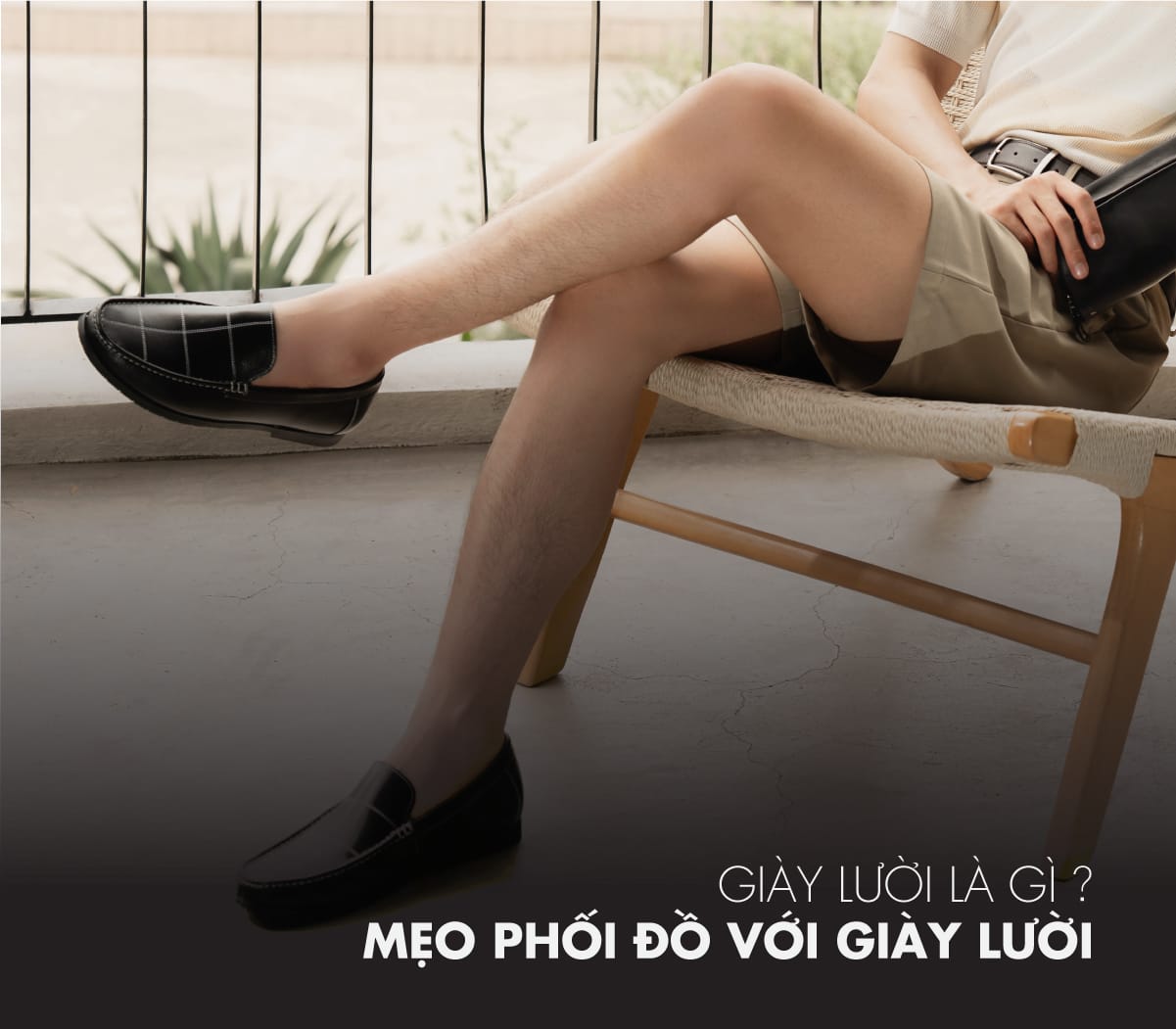 Cách phối đồ với giày lười nam giúp bạn trở nên lịch lãm