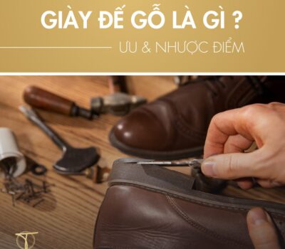 Giày đế gỗ là gì? Ưu và nhược điểm của giày đế gỗ