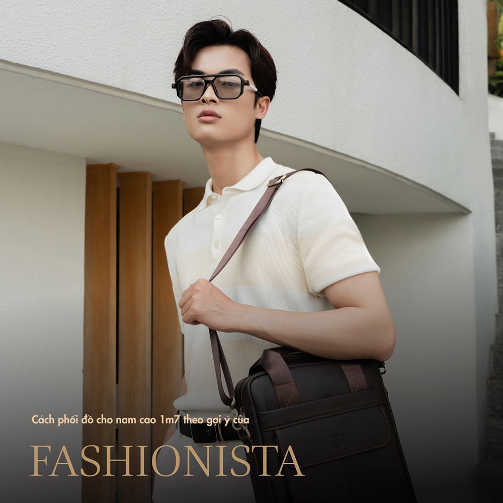 10+ Cách phối đồ cho nam cao 1m7 theo gợi ý của fashionista